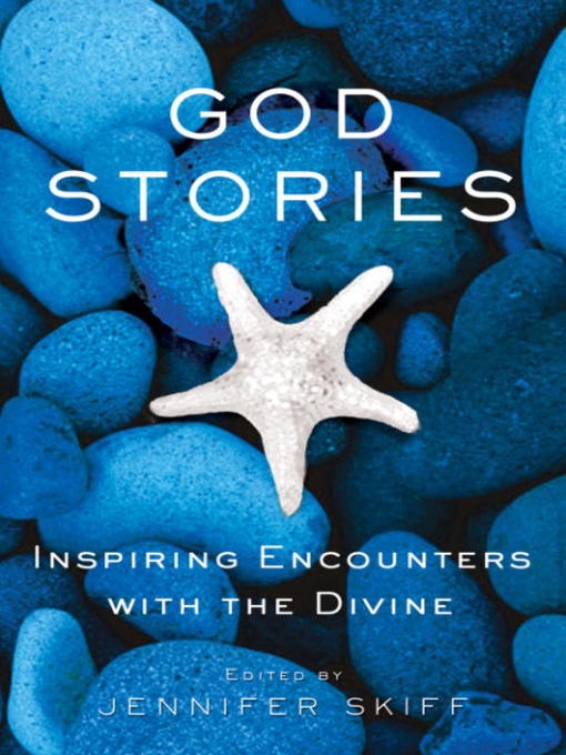 Title details for God Stories by Jennifer Skiff - Available